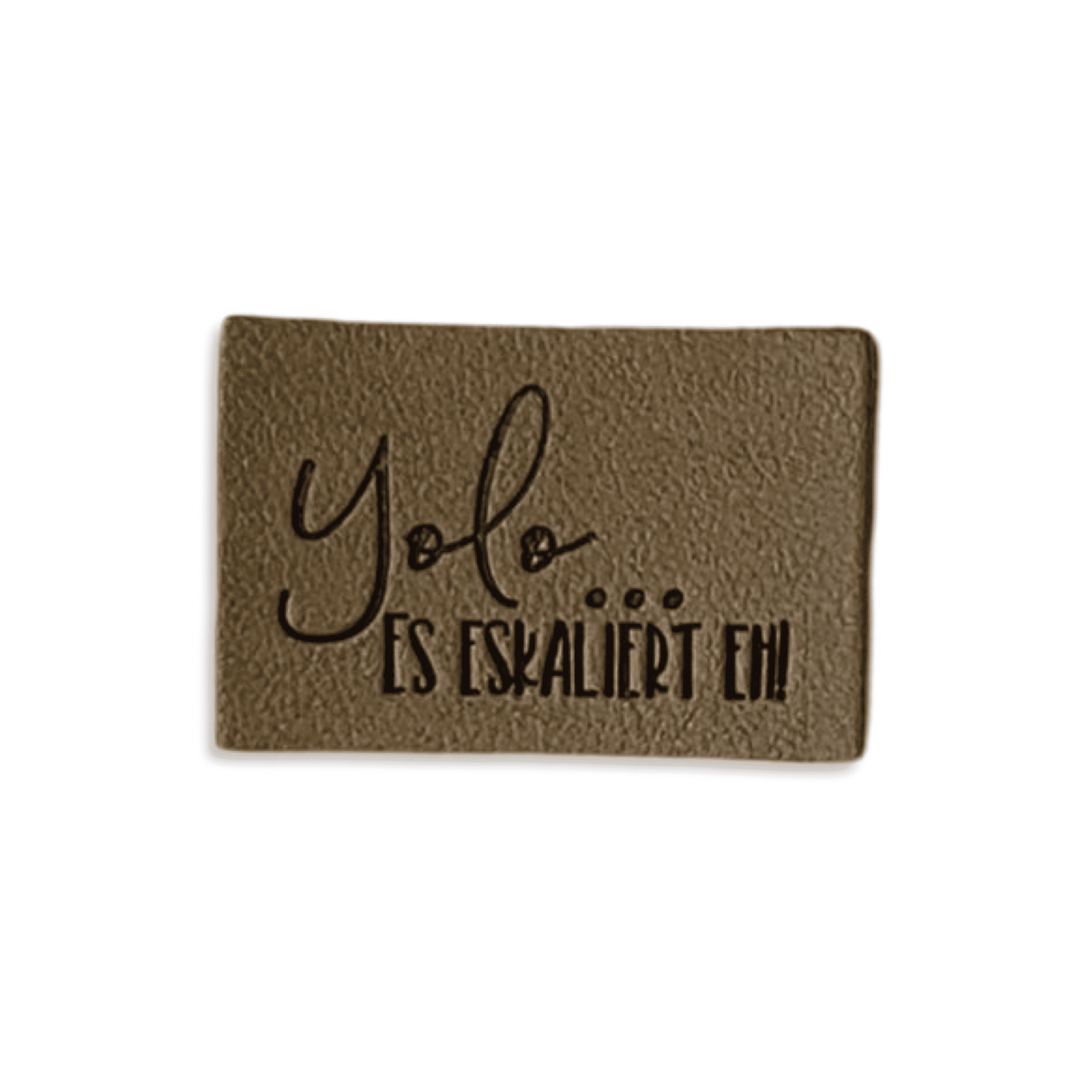 2 Aufnäher Iron-on Kunstlederlabel "Yolo-es eskaliert eh"